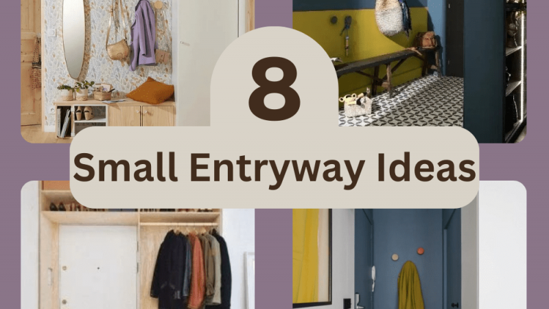 8 Small Entryway Ideas For A Welcoming Space
