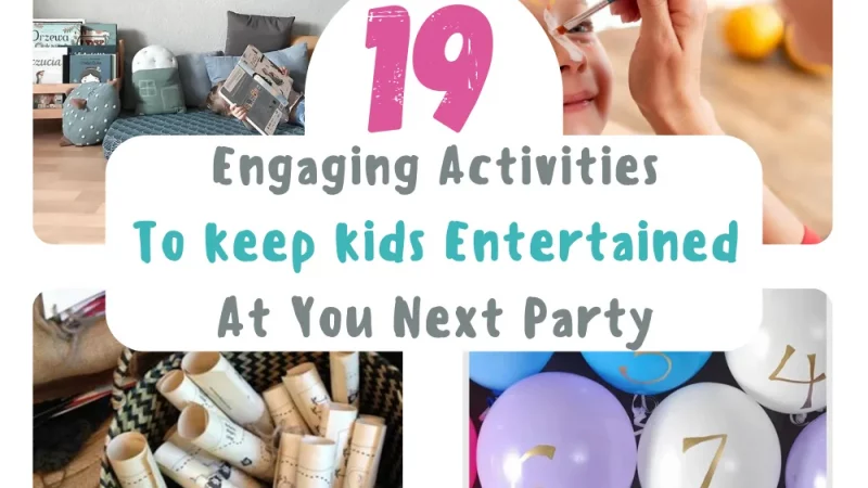 19 Engaging Activities for Kids at Your Next Party